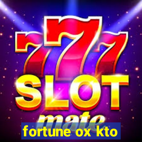 fortune ox kto